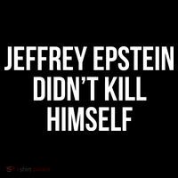 Jeffrey Epstein Didn't Kill Himself Pajama Set thumb 2