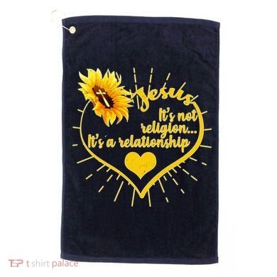 Jesus  It's Not Religion It's A Relationship Golf Towel