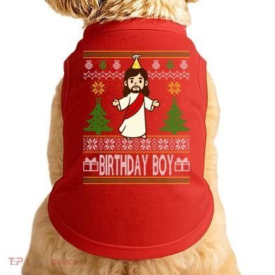 Jesus Birthday Boy Ugly Christmas Doggie Tank