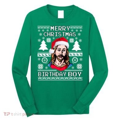 Jesus Birthday Ugly Christmas Sweater Long Sleeve Shirt