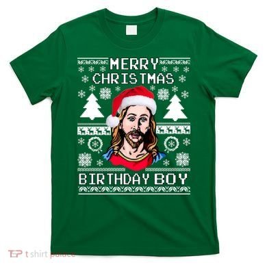 Jesus Birthday Ugly Christmas Sweater T-Shirt
