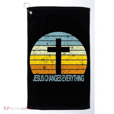Jesus Changes Everything Golf Towel