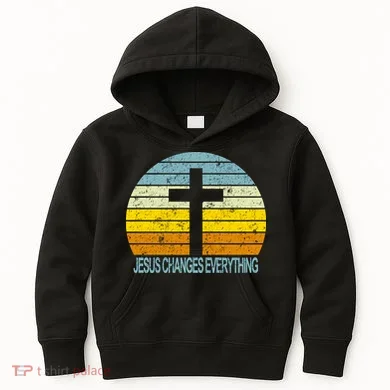 Jesus Changes Everything Kids Hoodie