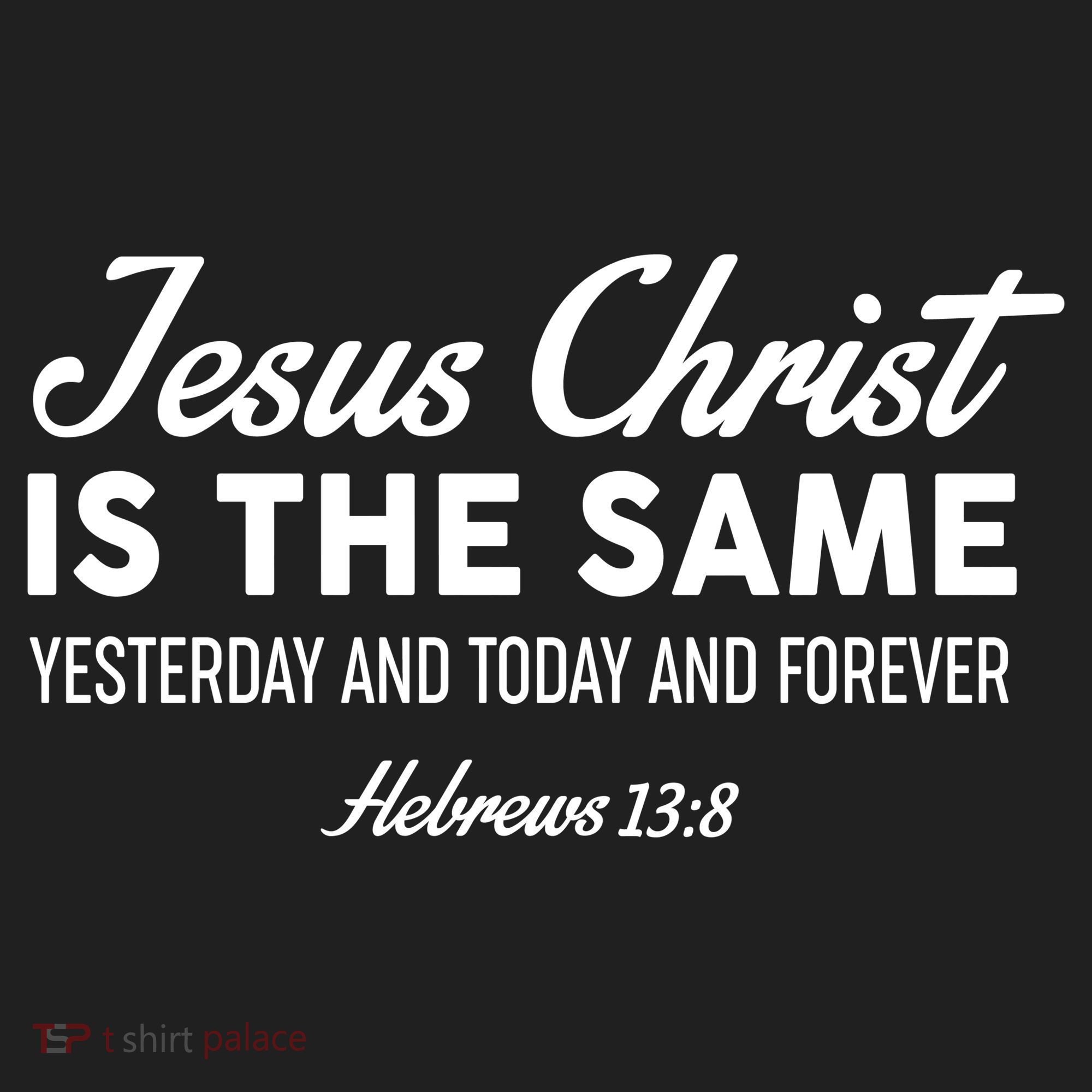 Jesus Christ Is The Same Hebrews 13:8 Beanie