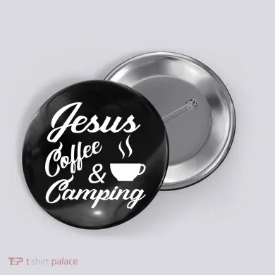 Jesus Coffee And Camping Button