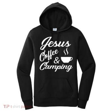 Jesus Coffee And Camping Women's Hoodie