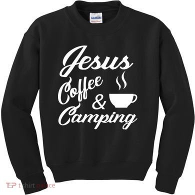 Jesus Coffee And Camping Kids Sweatshirt