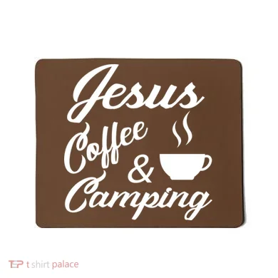 Jesus Coffee And Camping Mousepad