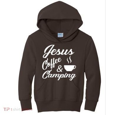 Jesus Coffee And Camping Kids Hoodie