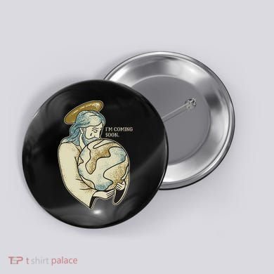 Jesus Coming Soon Button