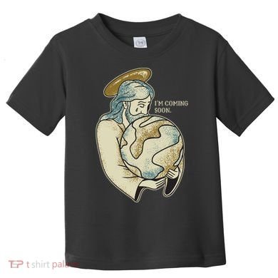 Jesus Coming Soon Toddler T-Shirt