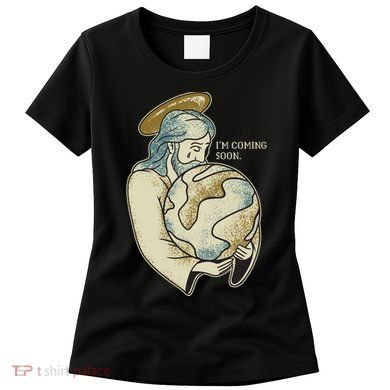 Jesus Coming Soon Women's T-Shirt