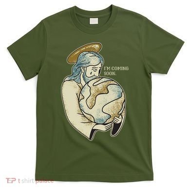 Jesus Coming Soon T-Shirt