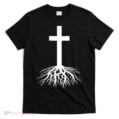 Jesus Cross Root T-Shirt