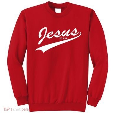 Jesus Est Sweatshirt