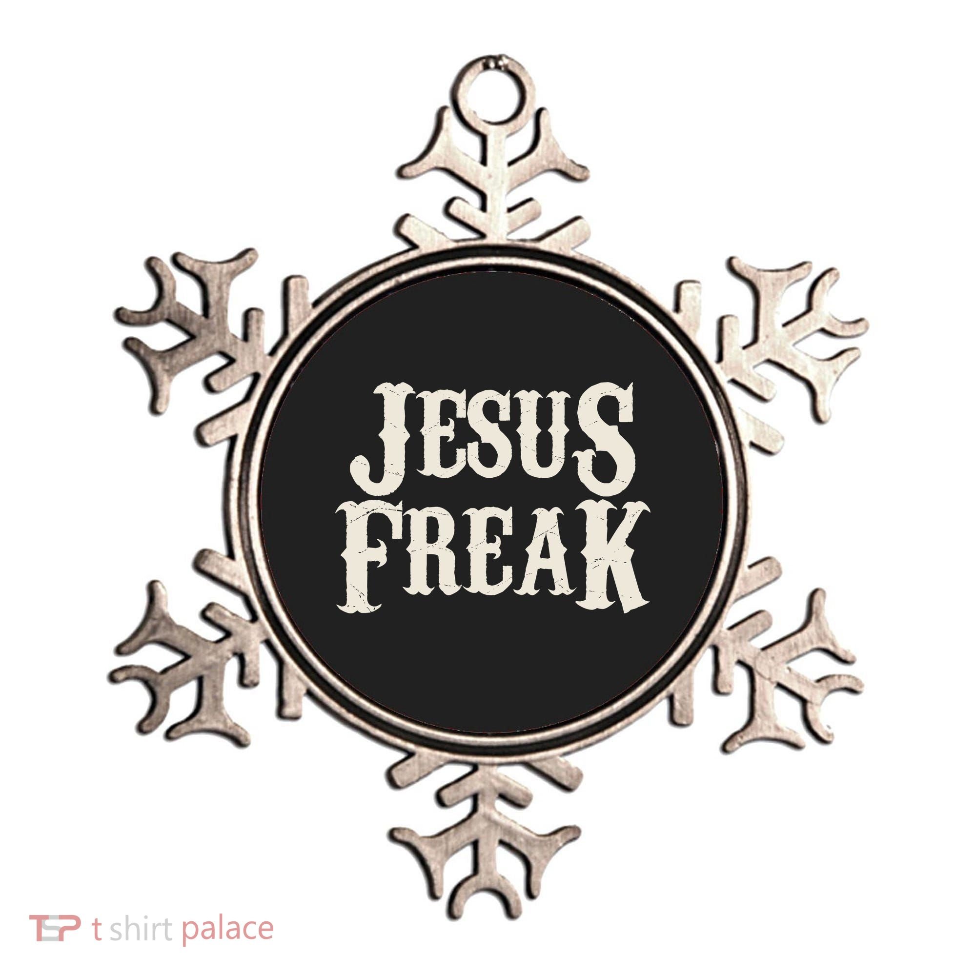 Jesus Freak Ornament