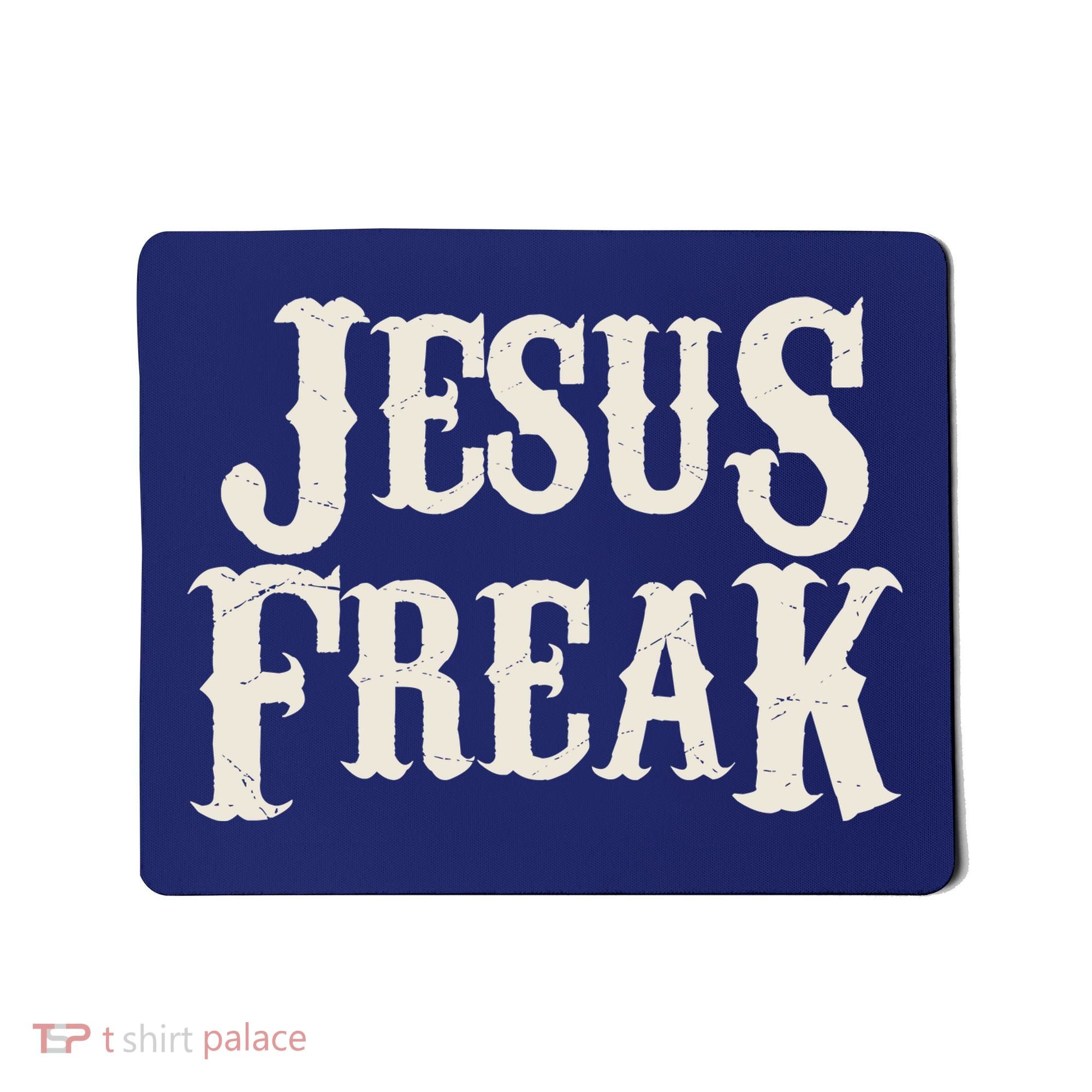 Jesus Freak Mousepad