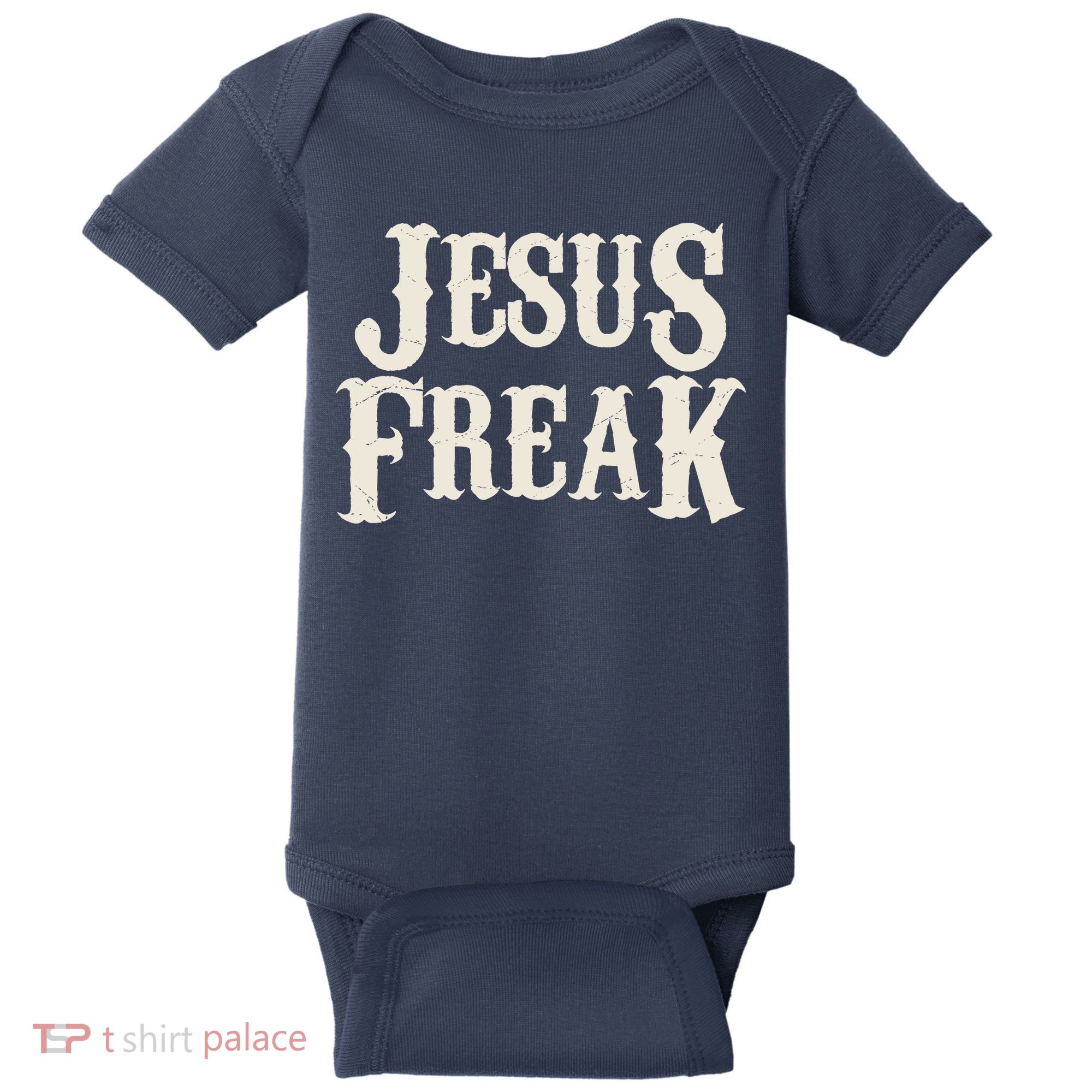 Jesus Freak Baby Bodysuit