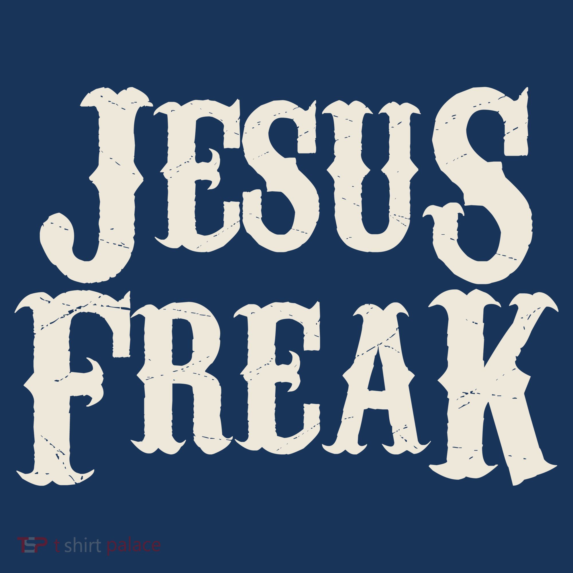 Jesus Freak Toddler T-Shirt