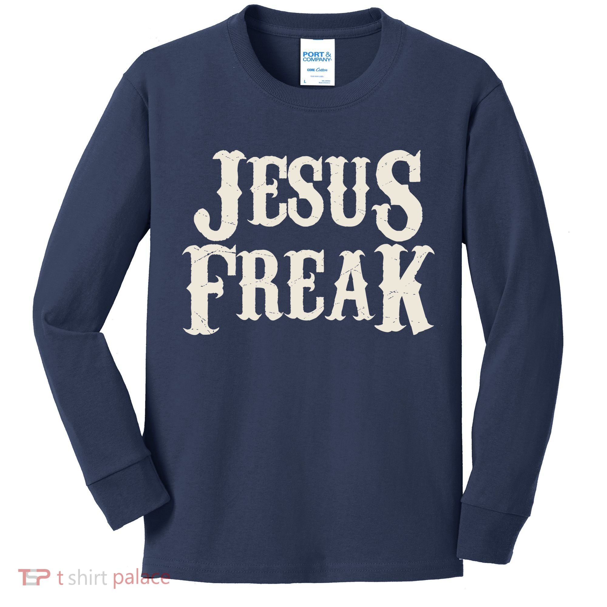 Jesus Freak Kids Long Sleeve Shirt