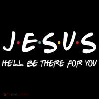 Jesus He'll Be There For You Long Sleeve Shirt thumb 2