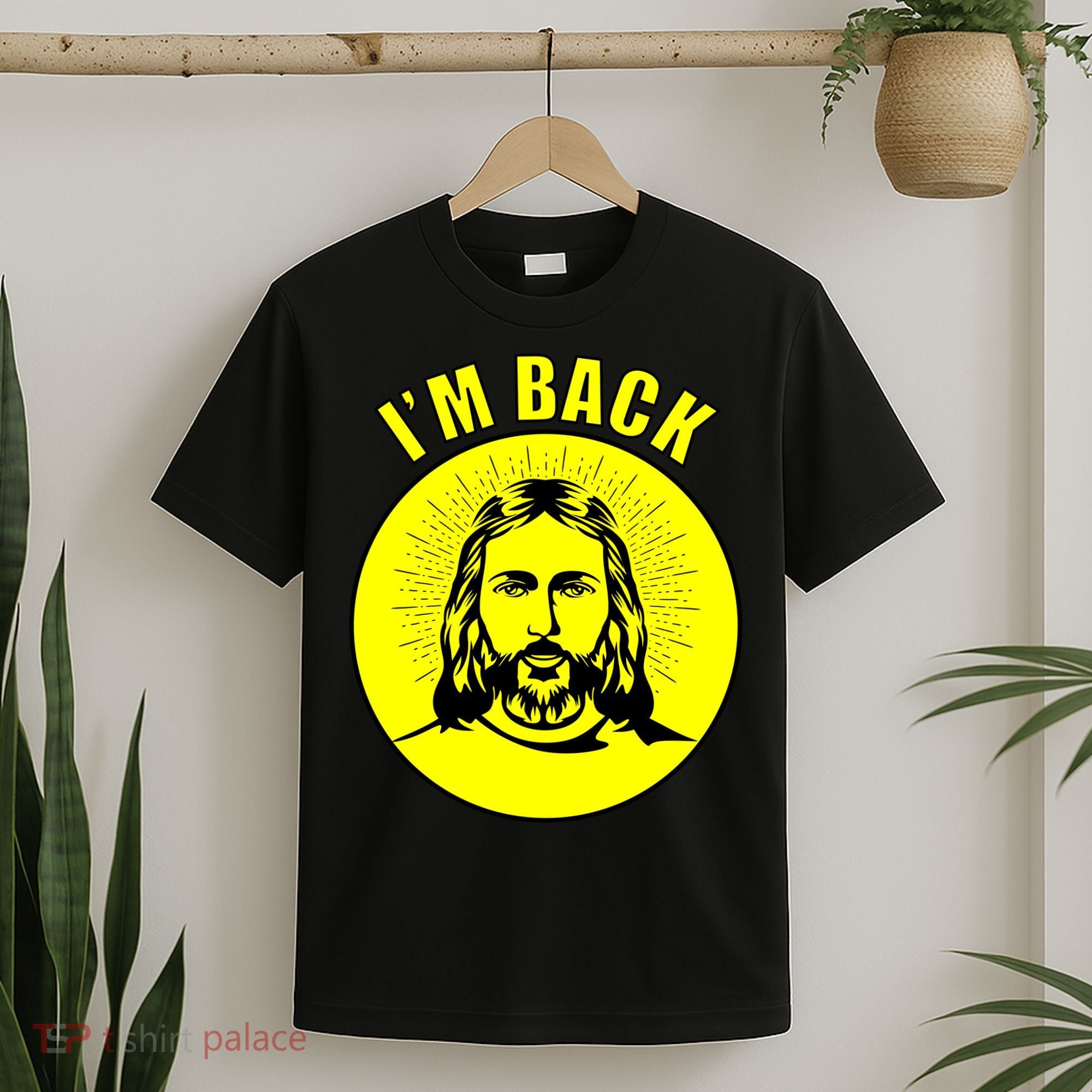 Jesus I'm Back Risen Easter T-Shirt