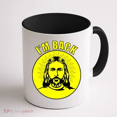 Jesus I'm Back Risen Easter Coffee Mug back