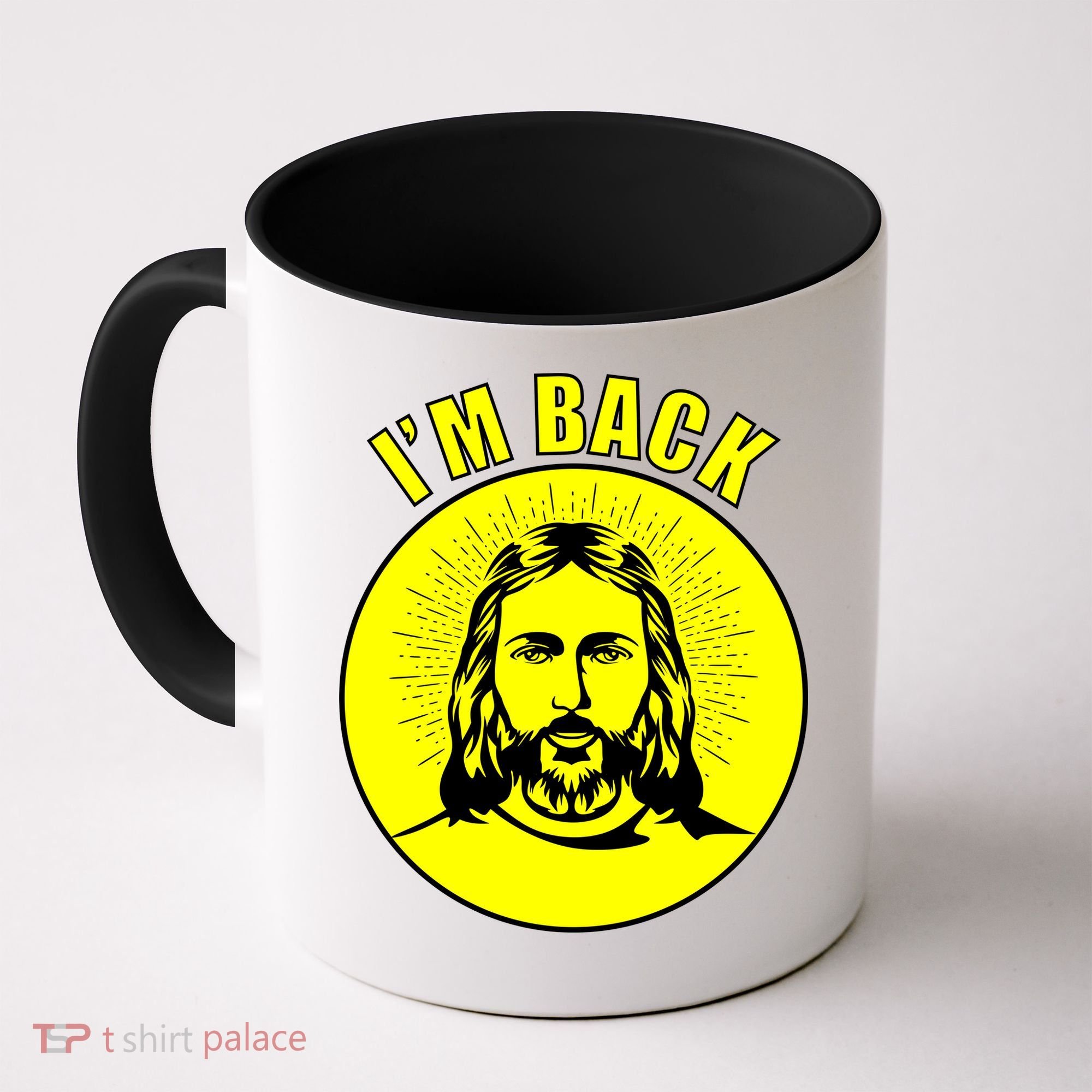 Jesus I'm Back Risen Easter Coffee Mug