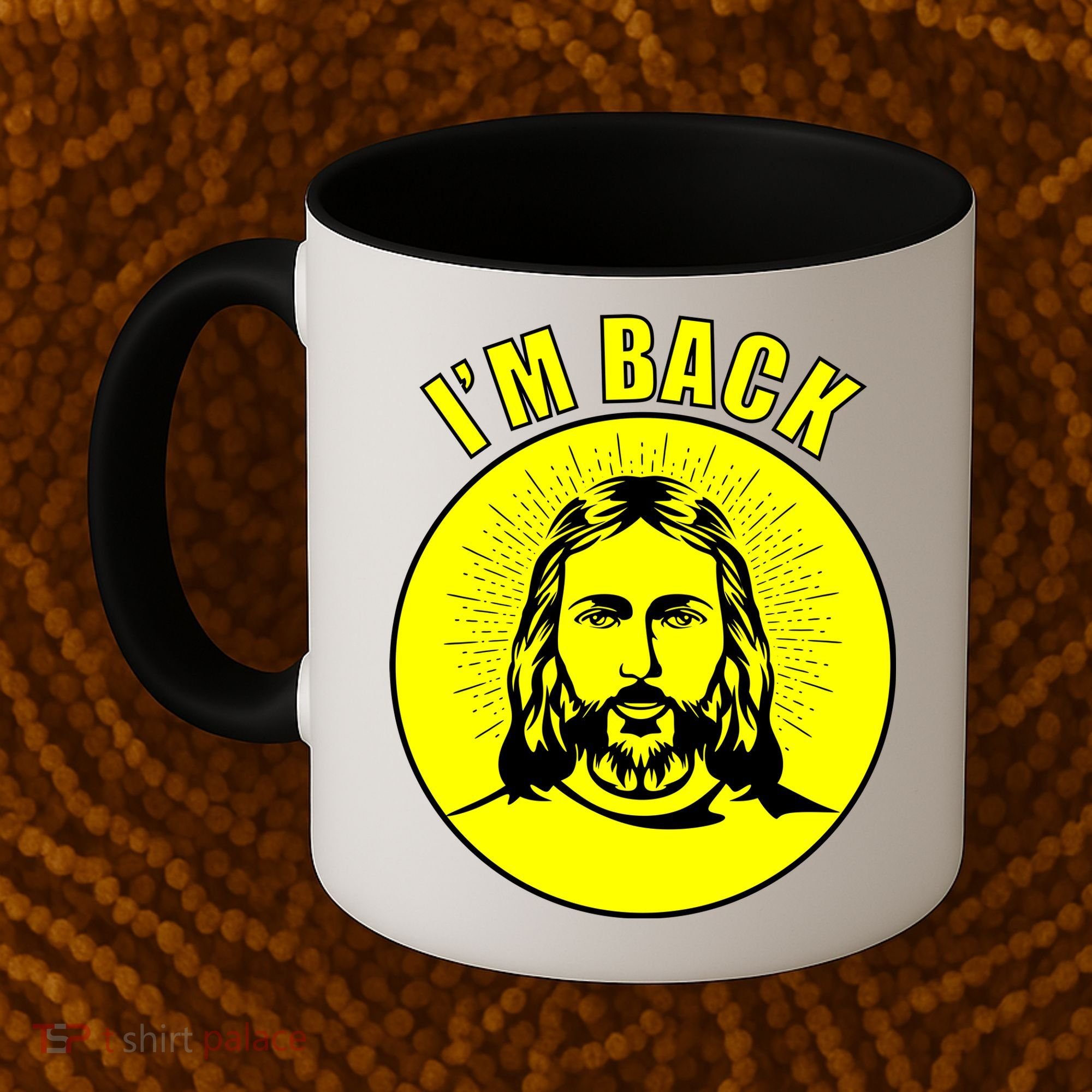 Jesus I'm Back Risen Easter Coffee Mug