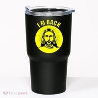 Jesus I'm Back Risen Easter Tumbler thumb 0