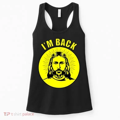 Jesus I'm Back Risen Easter Women's Tank Top
