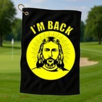 Jesus I'm Back Risen Easter Golf Towel thumb 1