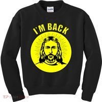 Jesus I'm Back Risen Easter Kids Sweatshirt thumb 0