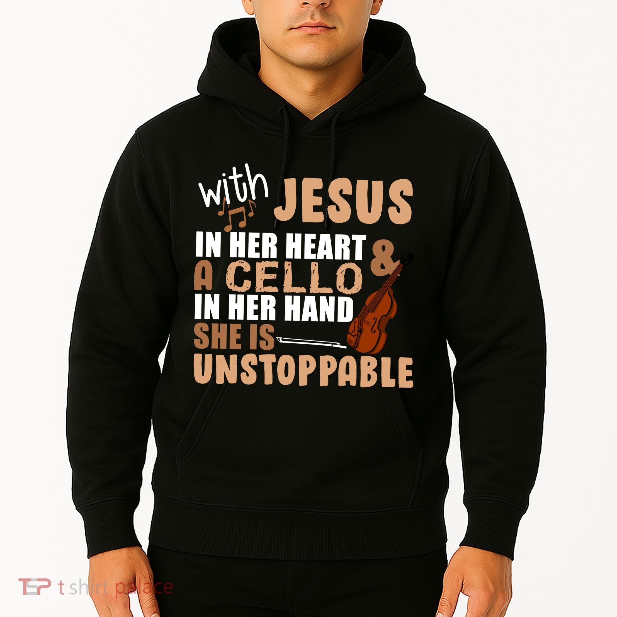 Jesus In Her Heart Cello In Her Hand Hoodie