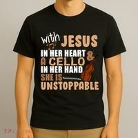 Jesus In Her Heart Cello In Her Hand T-Shirt thumb 3