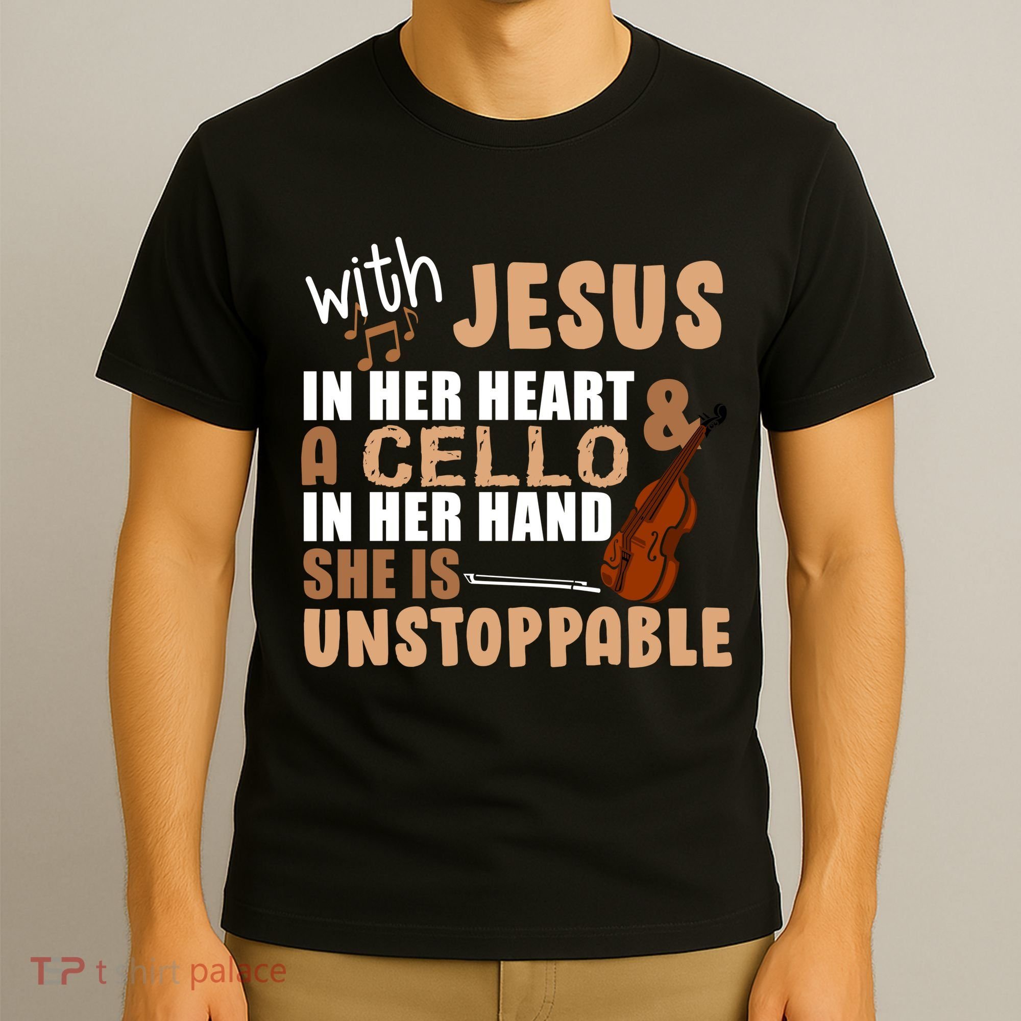 Jesus In Her Heart Cello In Her Hand T-Shirt