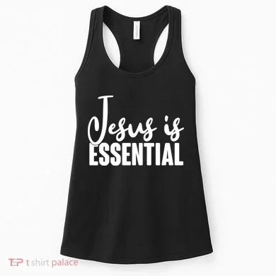 Jesus Is Essential Women's Tank Top