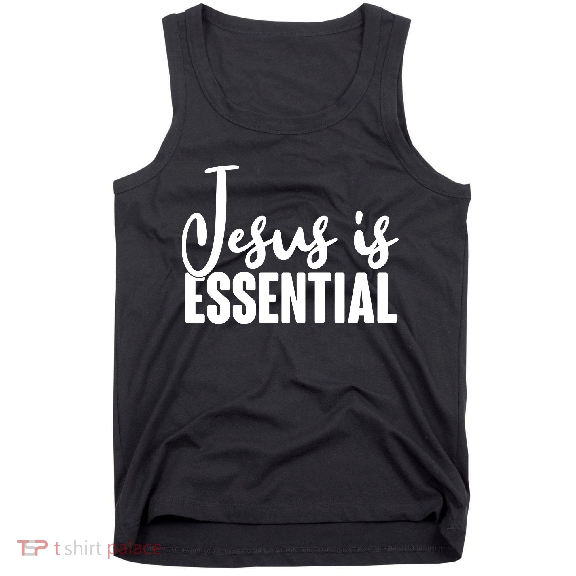 Jesus Is Essential Tank Top