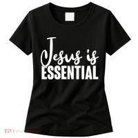 Jesus Is Essential Women's T-Shirt thumb 0