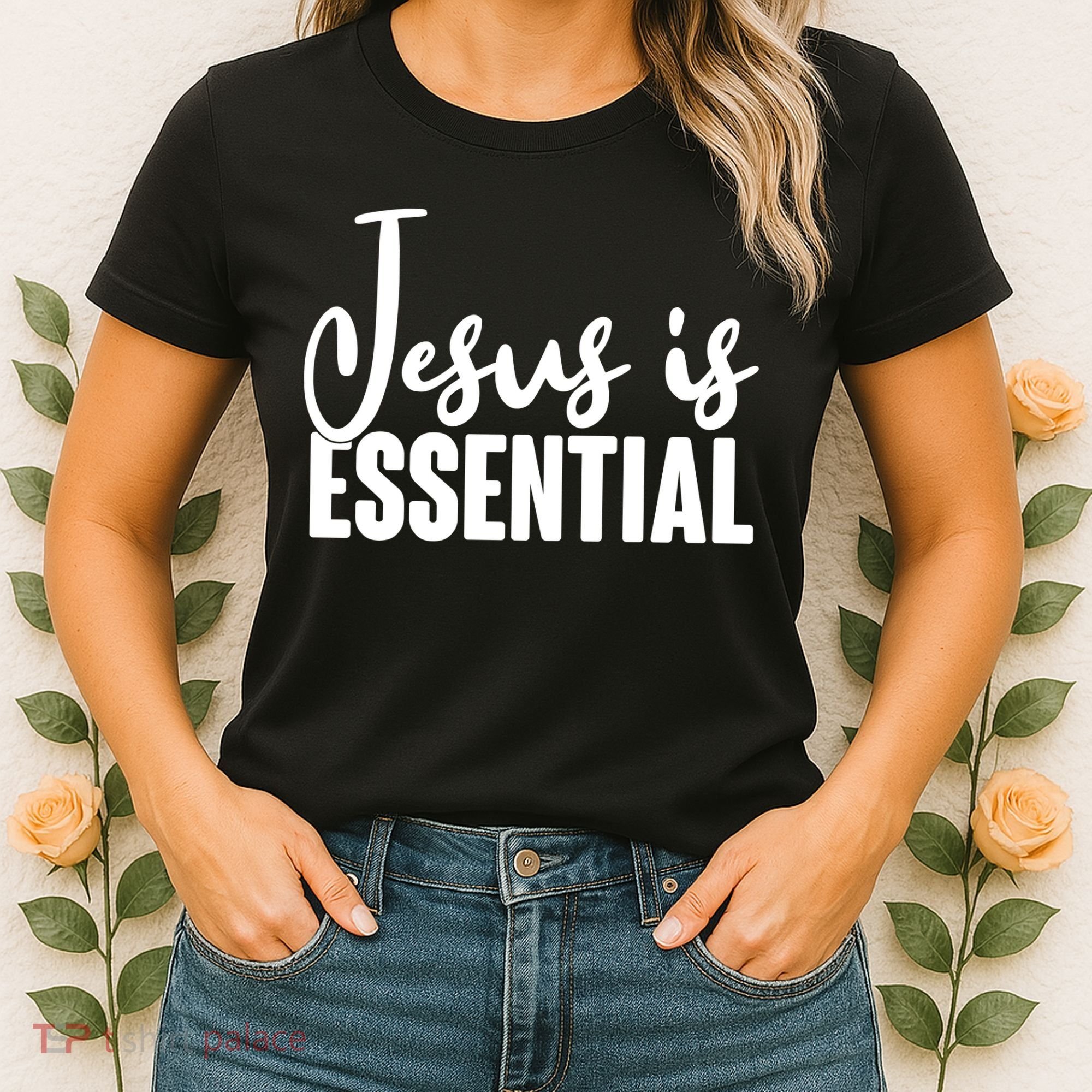 Jesus Is Essential Women's T-Shirt