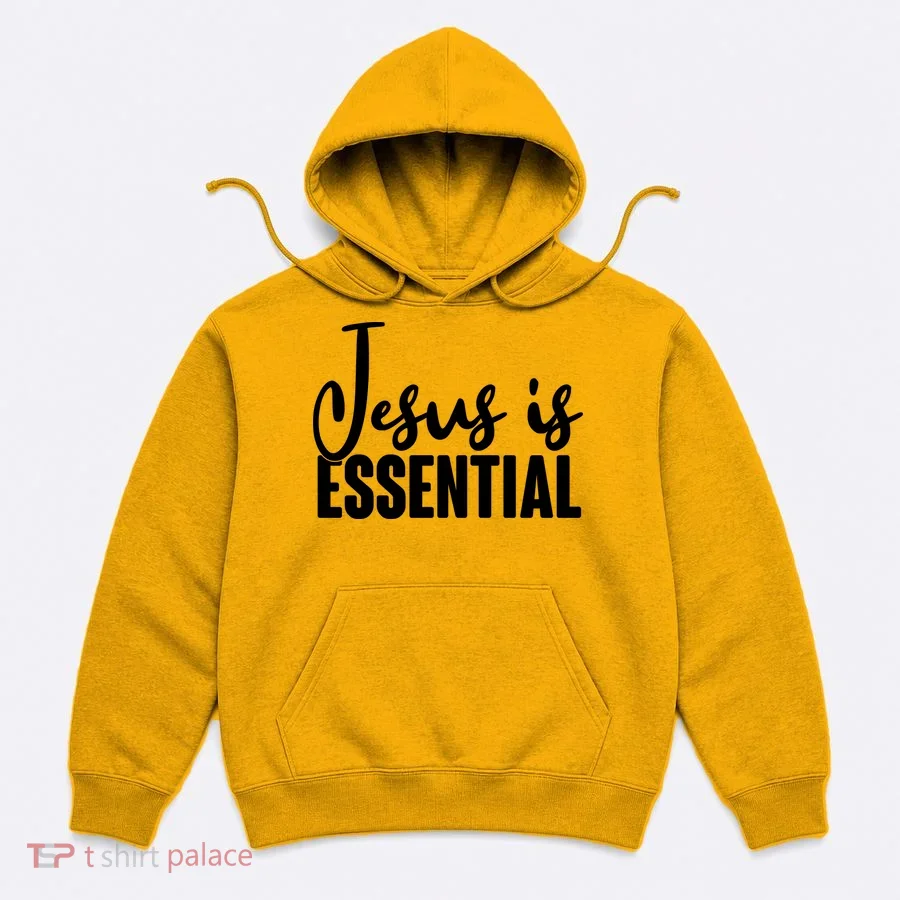 Jesus Is Essential Hoodie