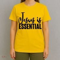 Jesus Is Essential T-Shirt thumb 4