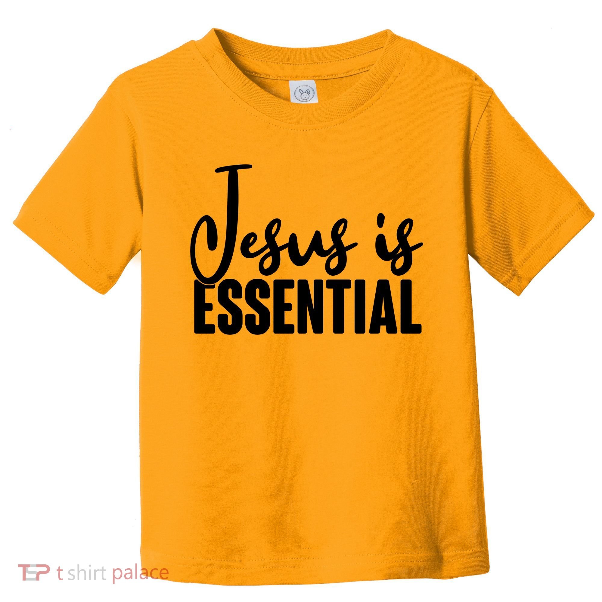 Jesus Is Essential Toddler T-Shirt