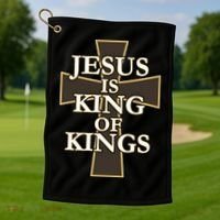Jesus Is King of Kings Cross Religious Golf Towel thumb 1