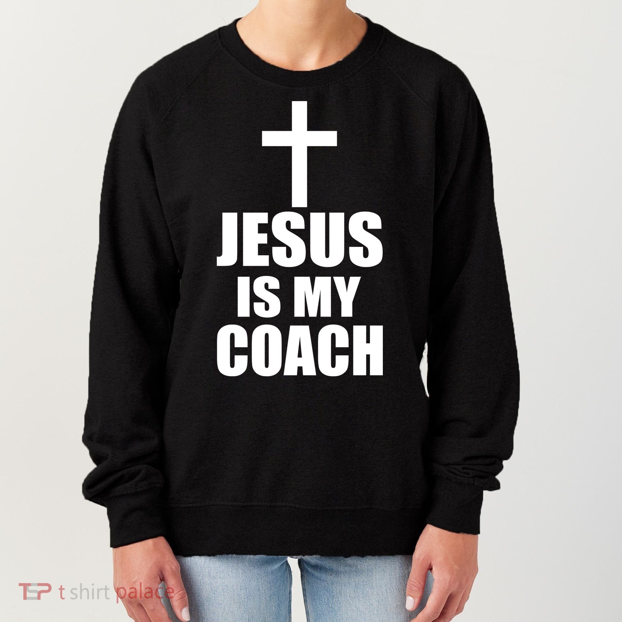 Jesus Is My Coach Women's Sweatshirt