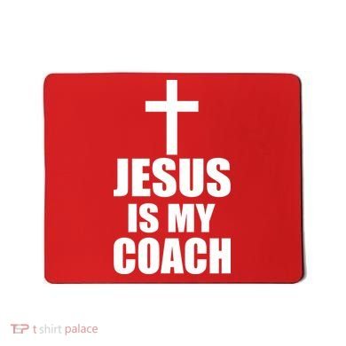 Jesus Is My Coach Mousepad