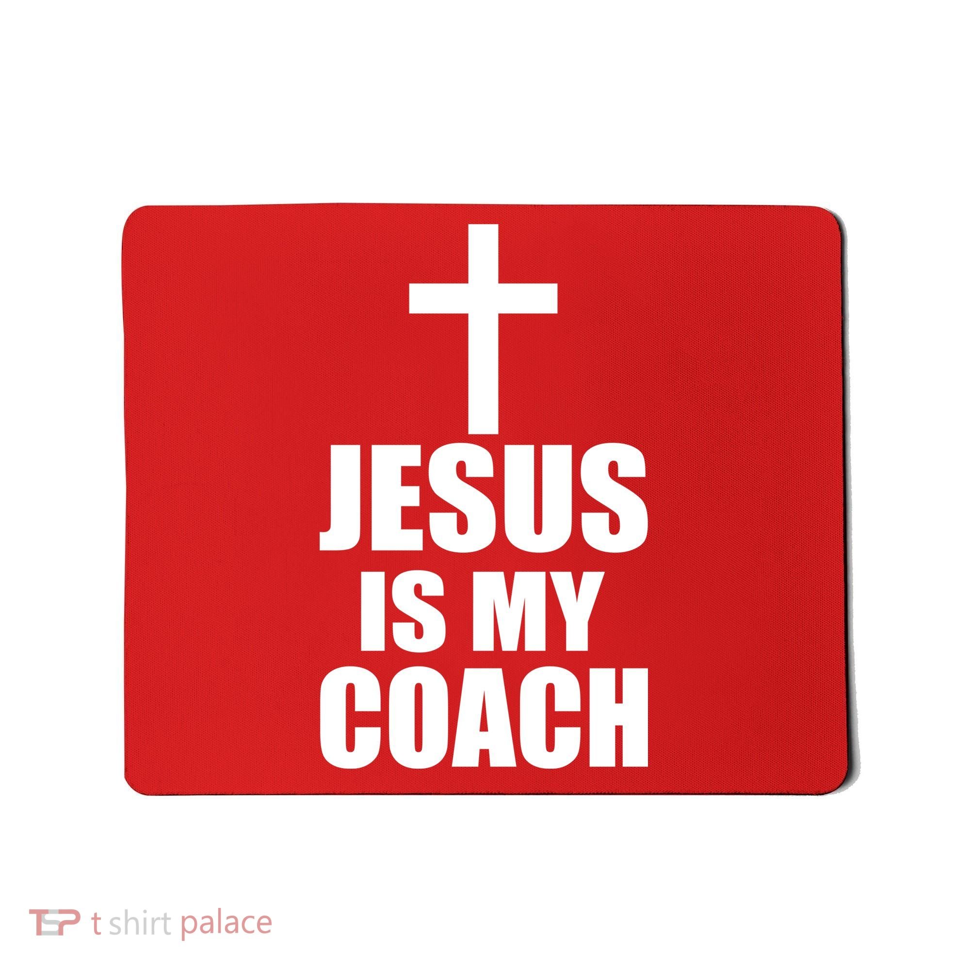 Jesus Is My Coach Mousepad