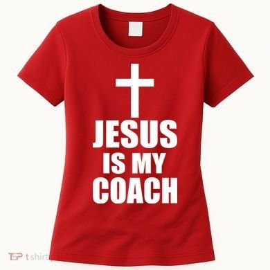 Jesus Is My Coach Women's T-Shirt