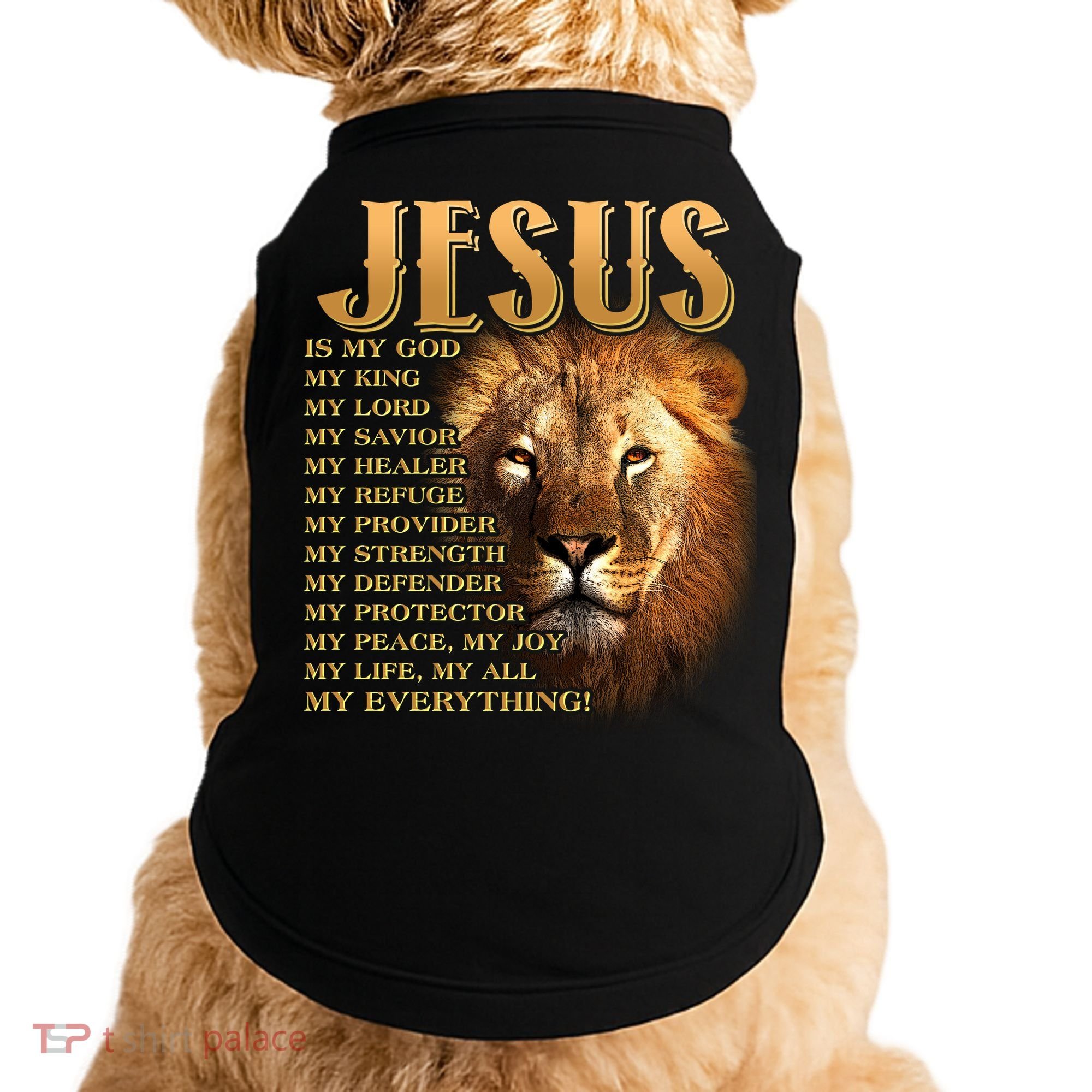 Jesus Is My God My King Lion Doggie Tank