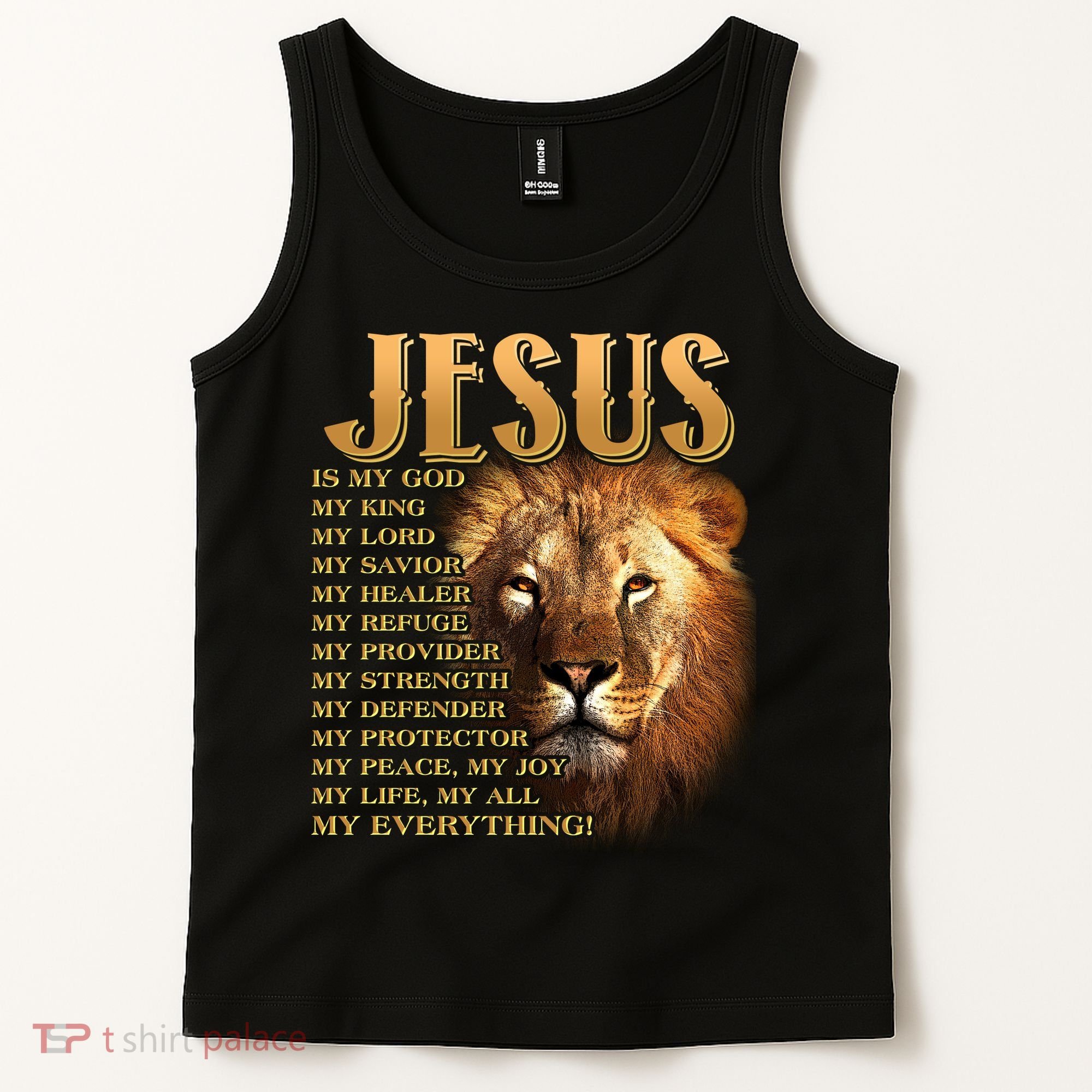 Jesus Is My God My King Lion Tank Top
